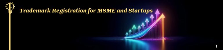 Trademark Registration for MSMEs and Startups in India